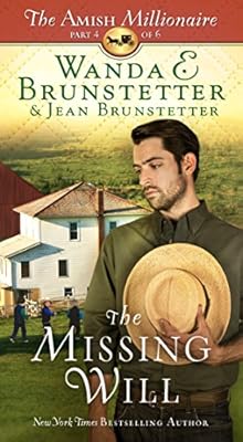 The Missing Will: The Amish Millionaire Part 4