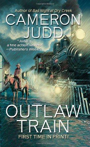 Outlaw Train by Cameron Judd