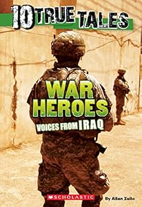 10 True Tales: War Heroes From Iraq