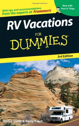 RV Vacations For Dummies (Dummies Travel) by Shirley Slater
