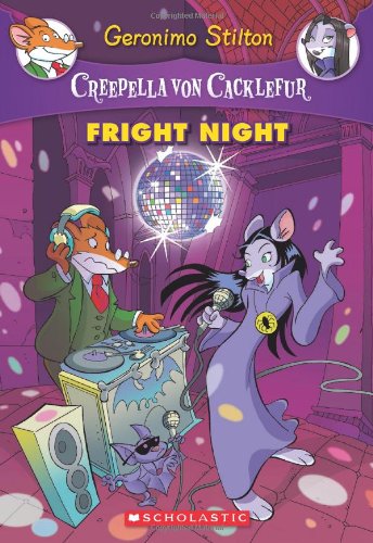 Creepella Von Cacklefur, No. 5: Fright Night by Geronimo Stilton