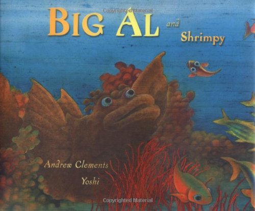 Big Al and Shrimpy by Andrew Clements