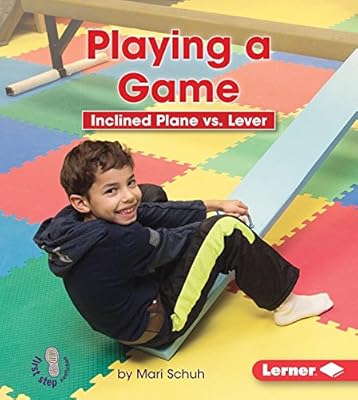 Playing a Game: Inclined Plane Vs. Lever