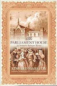 The Parliament House (Christopher Redmayne Mystery 5)
