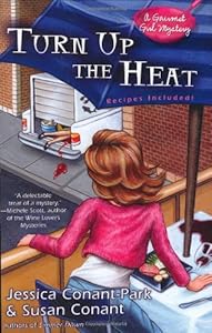 Turn Up the Heat (A Gourmet Girl Mystery)