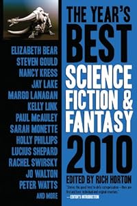 The Year's Best Science Fiction &amp; Fantasy, 2010 Edition