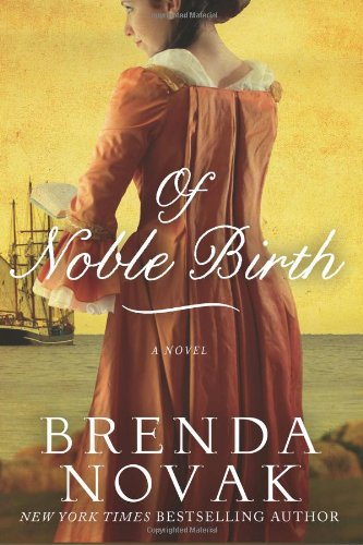 Of Noble Birth by Brenda Novak