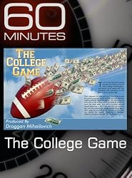 60 Minutes - The College Game
