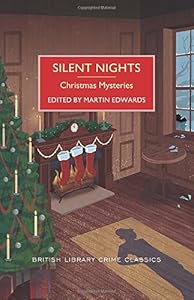 Silent Nights: A British Library Crime Classic