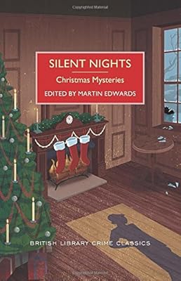 Silent Nights: A British Library Crime Classic