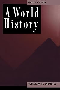 A World History by William H. McNeill