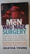 The men who made surgery