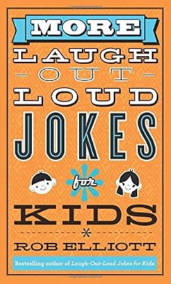 More Laugh-Out-Loud Jokes for Kids