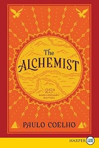The Alchemist 25th Anniversary LP: A Fable About Following Your Dream