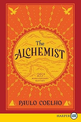 The Alchemist 25th Anniversary LP: A Fable About Following Your Dream