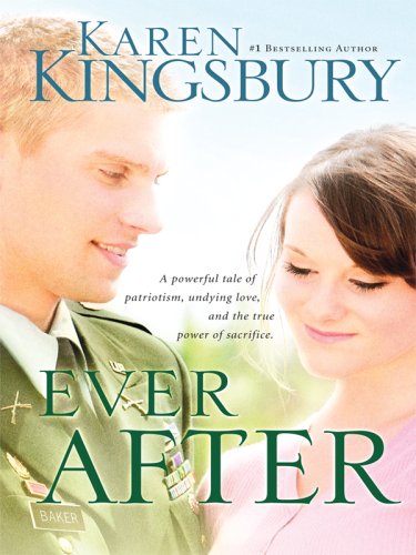 Ever After (Thorndike Christian Fiction) by Karen Kingsbury