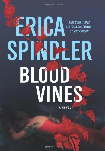 Blood vines by Erica Spindler