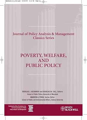 Poverty, Welfare, and Public Policy