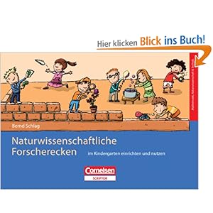 Naturwissenschaftliche Forscherecken im Kindergarten einrichten und ...