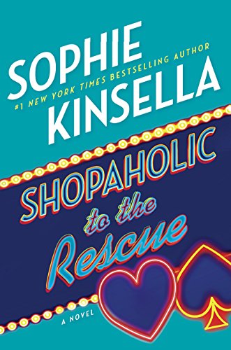 Shopaholic to the rescue : a novel by Sophie Kinsella