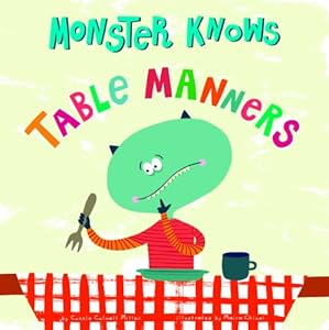 Monster Knows Table Manners.