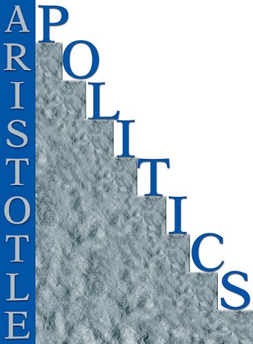 Politics: Library Edition by Aristotle