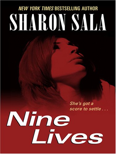 Nine Lives by Sharon Sala