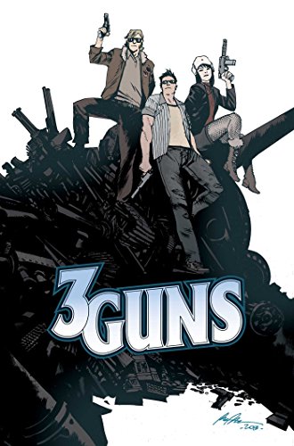 3 Guns by Steven Grant