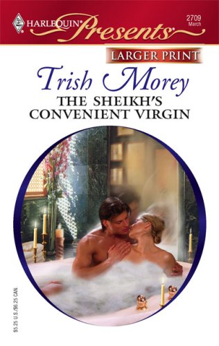 The Sheikh's Convenient Virgin by Trish Morey