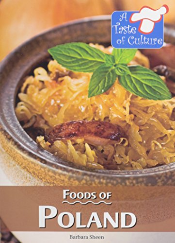 Foods of Poland by Barbara Sheen
