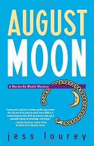 August Moon (Murder-by-Month Mysteries, No. 4)
