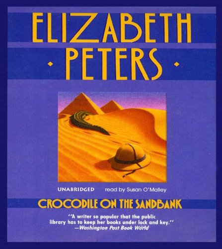 Crocodile on the Sandbank by Elizabeth Peters