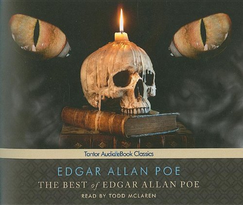 The Best of Edgar Allan Poe by Edgar Allan Poe