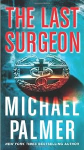 The Last Surgeon