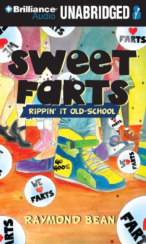 Sweet Farts #2: Rippin' It Old School by Raymond Bean
