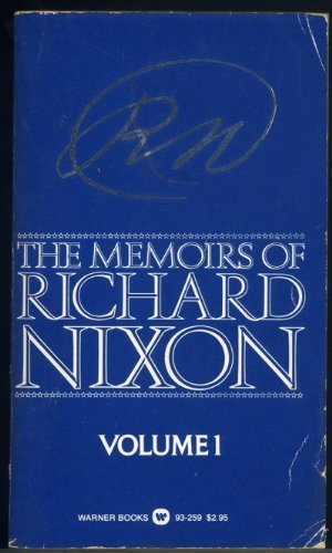 The Memoirs of Richard Nixon Volume I by Richard Nixon