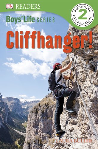 DK Readers L2: Boys' Life Series: Cliffhanger by DK Publishing