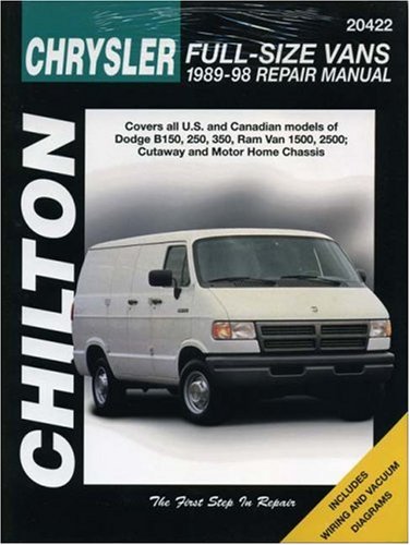 Dodge Vans, 1989-98 (Chilton's Total Car Care Repair Manual) by Chilton