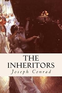 The Inheritors: An Extravagant Story