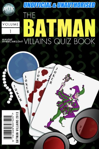The Batman Villains Quiz Book (Superhero Trivia 3) by Various