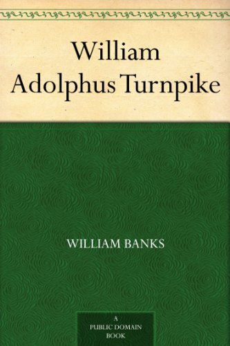 William Adolphus Turnpike by William Banks