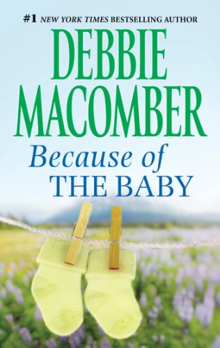 Because of the Baby (Midnight Sons Book 4) by Debbie Macomber