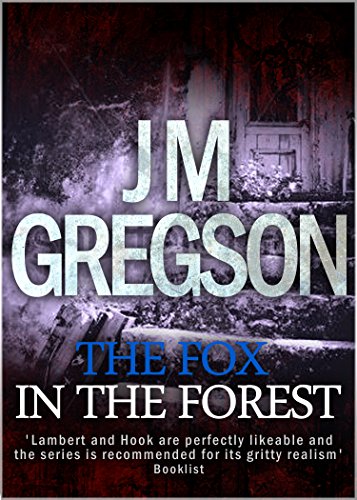 The Fox in the Forest by J M Gregson