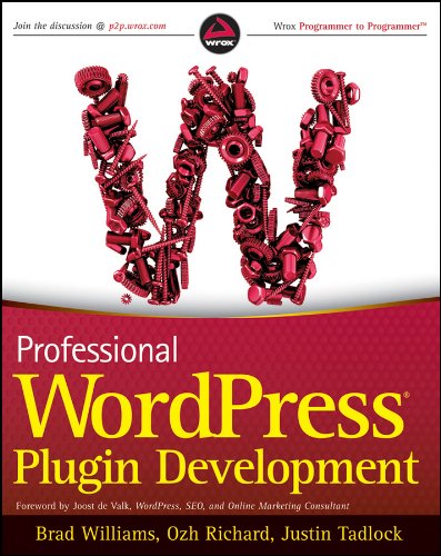 Professional WordPress Plugin Development by Brad Williams