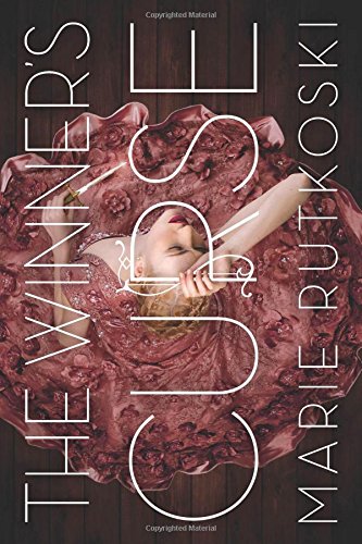 The Winner's Curse by Marie Rutkoski