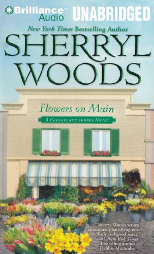 Flowers on Main: A Chesapeake Shores Novel by Sherryl Woods