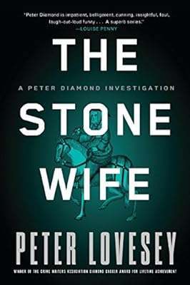 The Stone Wife (Peter Diamond Book 14)