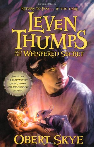 The Whispered Secret (Leven Thumps) by Obert Skye