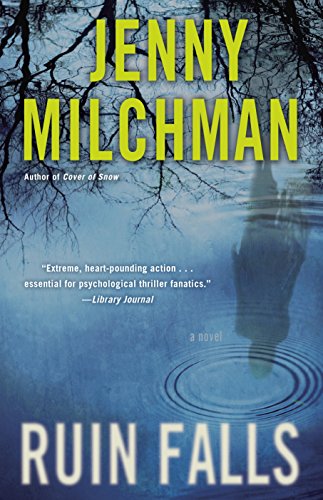 Ruin Falls: A Novel by Jenny Milchman