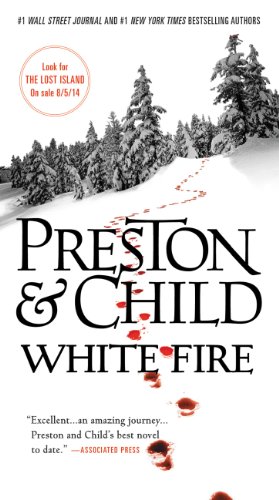 White Fire (Pendergast series Book 13) by Douglas Preston